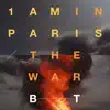 1am in Paris / The War - EP album lyrics, reviews, download