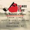 Casen Likes Dirt Bikes, Playing Outside, Goodyear, Az - Single album lyrics, reviews, download