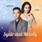 Syair Dan Melody (feat. Lala Widy) - Gerry Mahesa lyrics