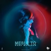 Mesle To - Single