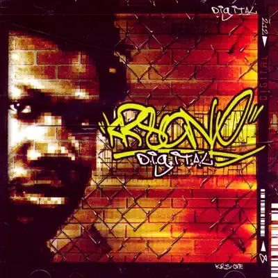 D.I.G.I.T.A.L. - KRS One D.I.G.I.T.A.L. - KRS One