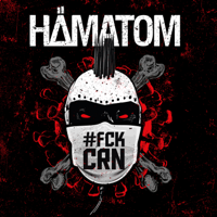 Hämatom - #FCKCRN - EP artwork