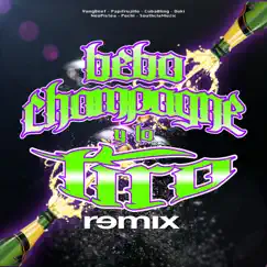 Bebo Champagne y Lo Tiro (feat. Papi Trujillo, Cuban Bling & Pochi) [Remix] Song Lyrics