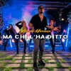 Ma chi l'ha ditto - Single