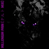 Millenium Pain (ナルト Mix - Possession Exclusivity) artwork