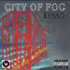 City of Fog album lyrics, reviews, download