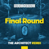 Final Round (The Architect Remix) artwork