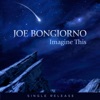 Joe Bongiorno - Imagine This