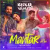 Mantar Maar Gayi (From "Naukar Vahuti Da") - Single album lyrics, reviews, download