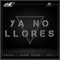 Ya No Llores (feat. roti & Usmao) artwork