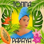 Tonina - Papaya