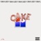 Cake! - Okayjoey! lyrics