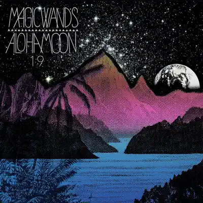 Aloha Moon 19 - Magic Wands