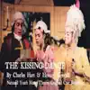 The Kissing-Dance (Original Cast Recording) album lyrics, reviews, download