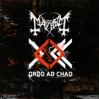 Mayhem - Ordo Ad Chao artwork