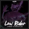 Low Rider - Single album lyrics, reviews, download