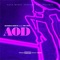 A.O.D (feat. Dru Jefe) - Demarray Dgreat lyrics