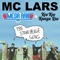 The Stonehenge Song - MC Lars, Mega Ran & Koo Koo Kanga Roo lyrics