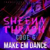 Make 'Em Dance - Single album lyrics, reviews, download