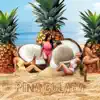 Pina Colada (feat. Yanuis) - Single album lyrics, reviews, download
