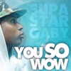 You So Wow - Single