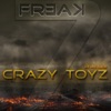 Crazy Toyz - EP, 2019