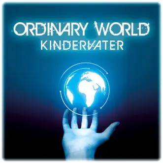 Ordinary World (Original Mix) by Kindervater song reviws