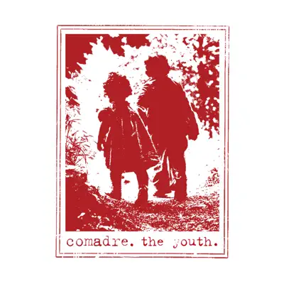 The Youth - Comadre The Youth - Comadre