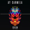 Ay Carmela (feat. Isach) - Single