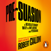 Robert Cialdini - Pre-Suasion artwork