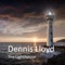 The Lighthouse - Dennis Lloyd lyrics