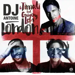 London (feat. Grigory Leps) [DJ Antoine vs Mad Mark 2k16 Radio Edit] Song Lyrics