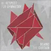 No Respect for Symmetry album lyrics, reviews, download