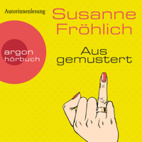 Susanne Fröhlich - Ausgemustert (Gekürzte Lesung) artwork