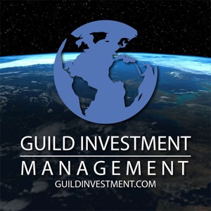 Guild Investment Management Podcast June 21st 2019