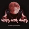 Nights After Nights (feat. Wolf Mann) - Fwea Quattro Dymz lyrics