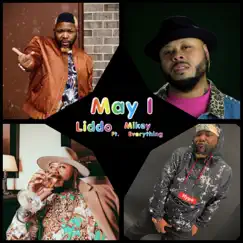 May I? (feat. Mikey Everything) Song Lyrics