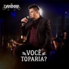 Você Toparia? - Single