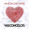 Amor de Mãe - Single