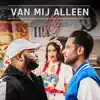Van Mij Alleen - Single album lyrics, reviews, download
