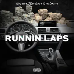 Runnin Laps (feat. kiingrod & Sethii Shmactt) - Single by Julien Caine album reviews, ratings, credits
