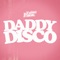 Daddy Disco artwork