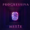 Progressiva.Mente EP