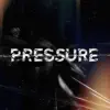 Stream & download Pressure - Single