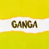 Ganga - Single album lyrics, reviews, download