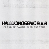 Hallucinogenic Bulb - Restoration Experiment 02