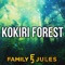 Kokiri Forest - FamilyJules lyrics