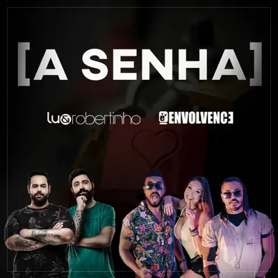 A Senha - Single - Lu e Robertinho