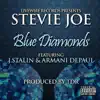 Blue Diamonds (feat. J. Stalin & Armani DePaul) - Single album lyrics, reviews, download