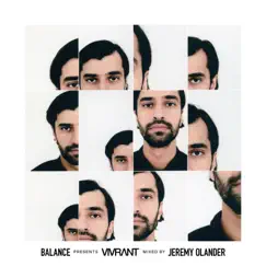 Balance presents Vivrant (Unmixed) by Jeremy Olander album reviews, ratings, credits
